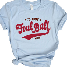 Load image into Gallery viewer, Philly Karen Foul Ball T-Shirt