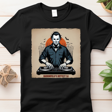 Load image into Gallery viewer, Haddonfield Hottest DJ