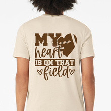 Load image into Gallery viewer, Football - Heart on the Field T-Shirt