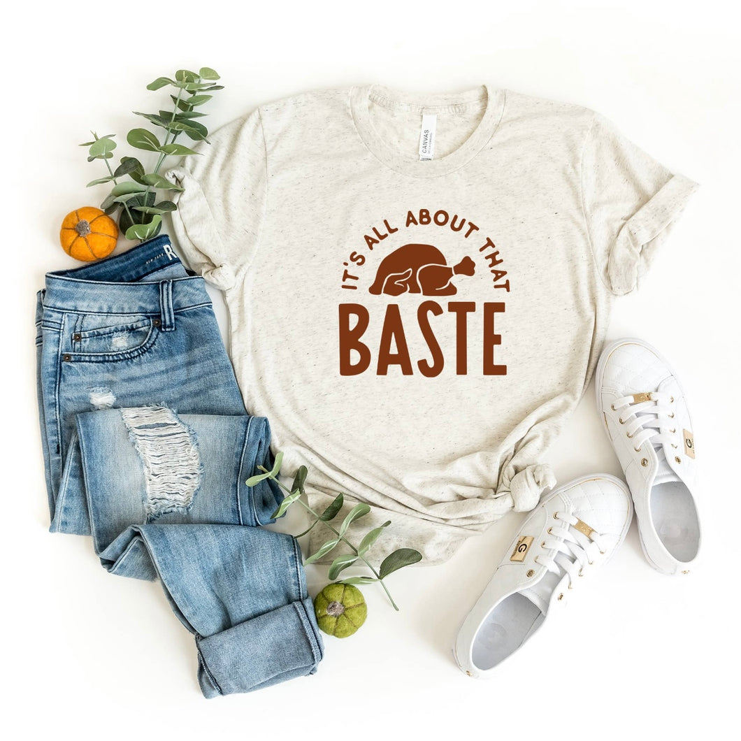 All About the Baste T-Shirt